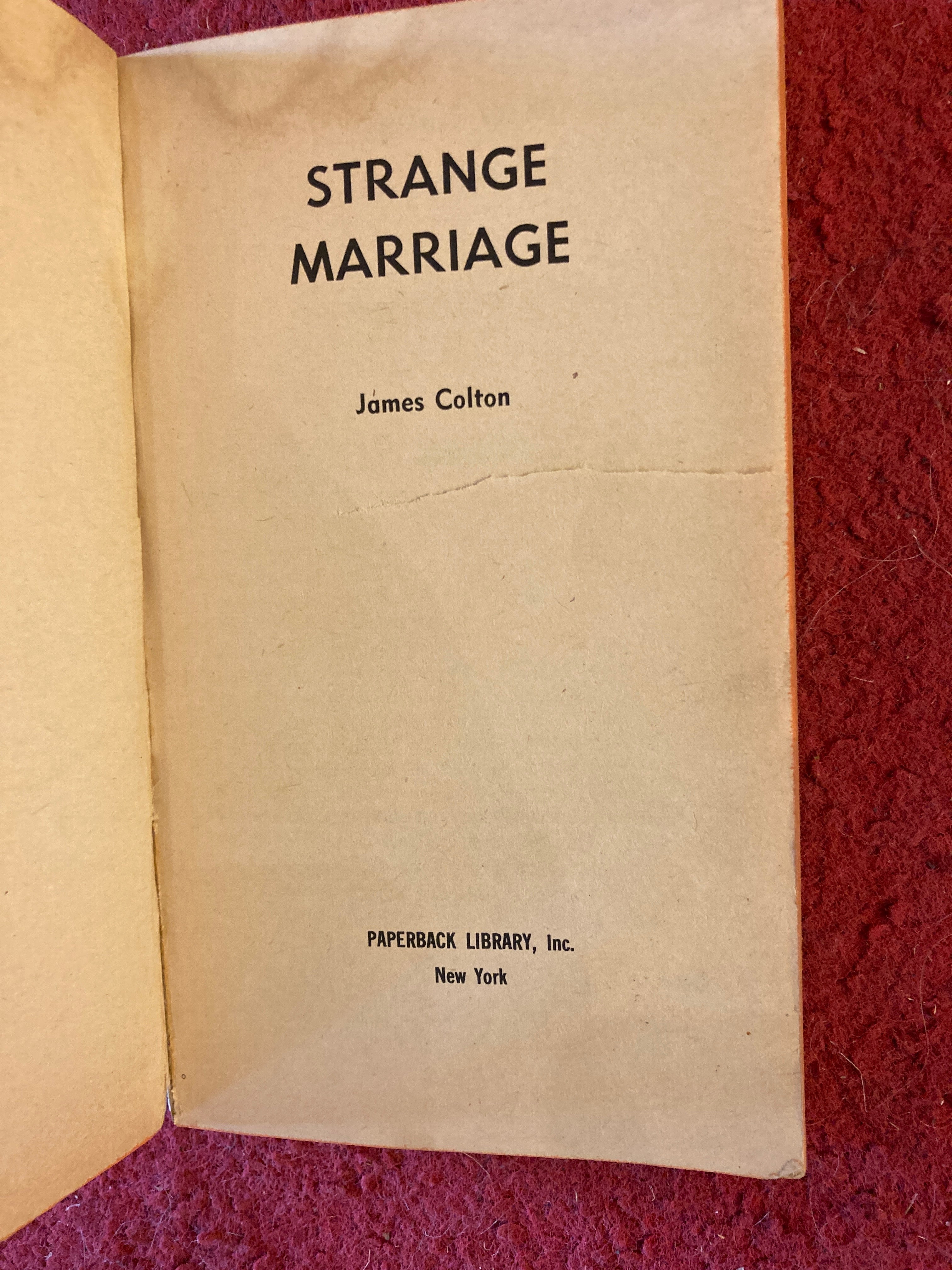 Strange Marriage, James Colton, 1965 Pulp Fiction Paperback Library*