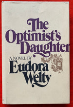 "The Optimist's Daughter" By Eudora Welty