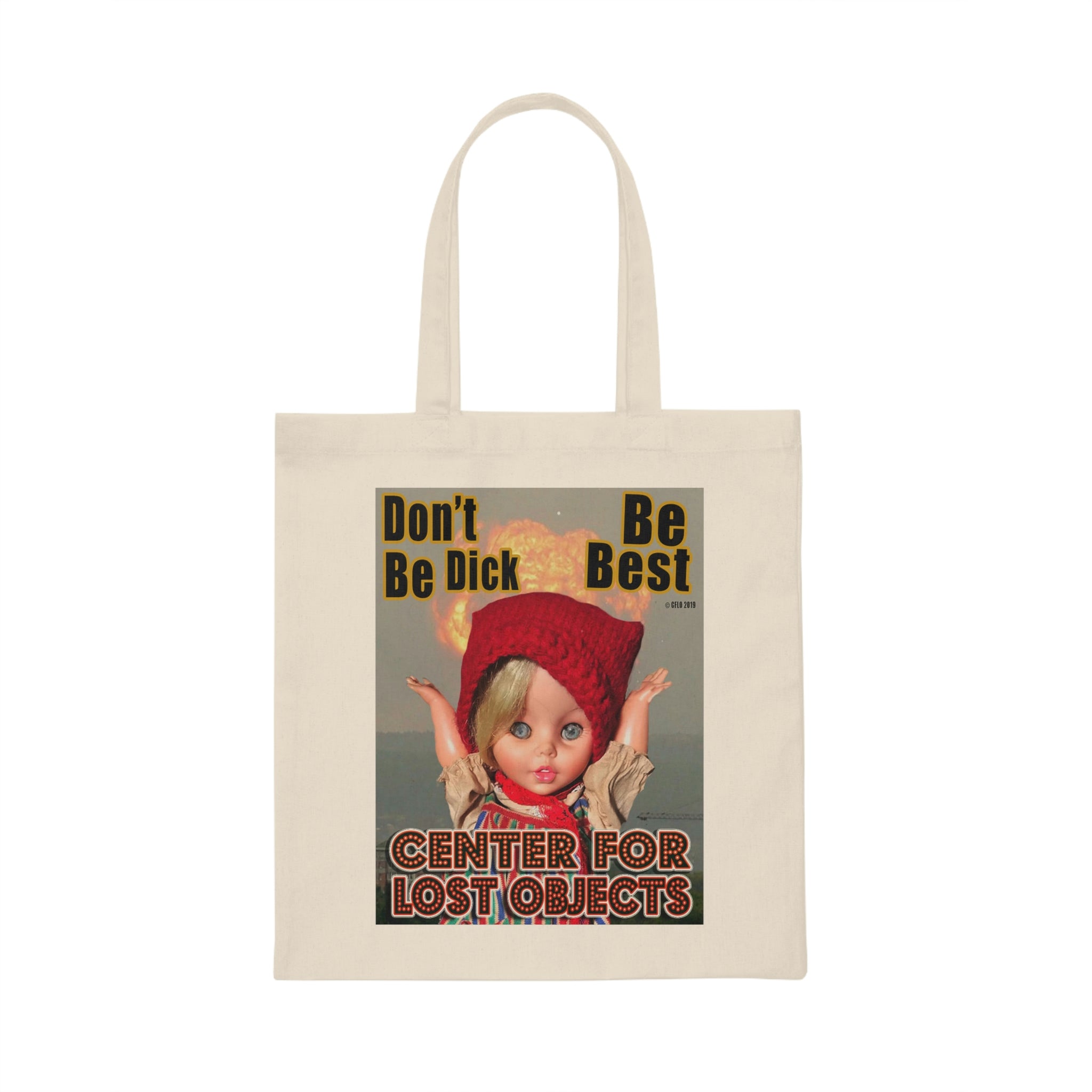 CFLO "Don't Be Dick  Be Best"Canvas Tote Bag