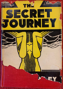 The Secret Journey, James Hanley, 1936, Macmillan