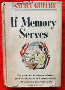 "If Memory Serves" By  Sacha Guitry