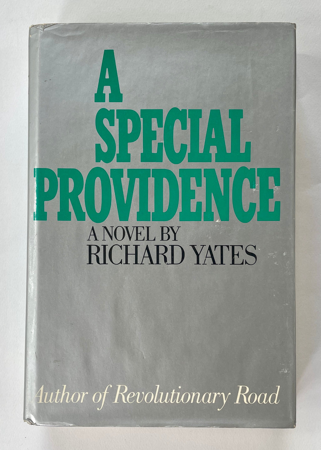 1969 "A Special Providence" by Richard Yates