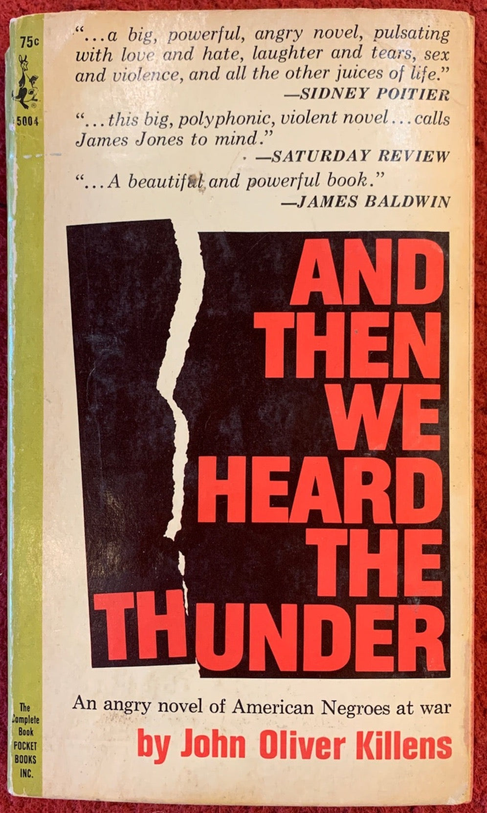 And Then We Heard The Thunder, John Oliver Killens, 1964, Pocket Books Inc.