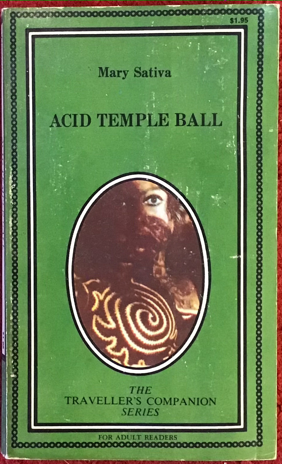 Acid Temple Ball by Mary Sativa *Rare* 1969 paperback