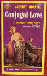 Conjugal Love, Alberto Moravia, 1956, Signet Books #1288*