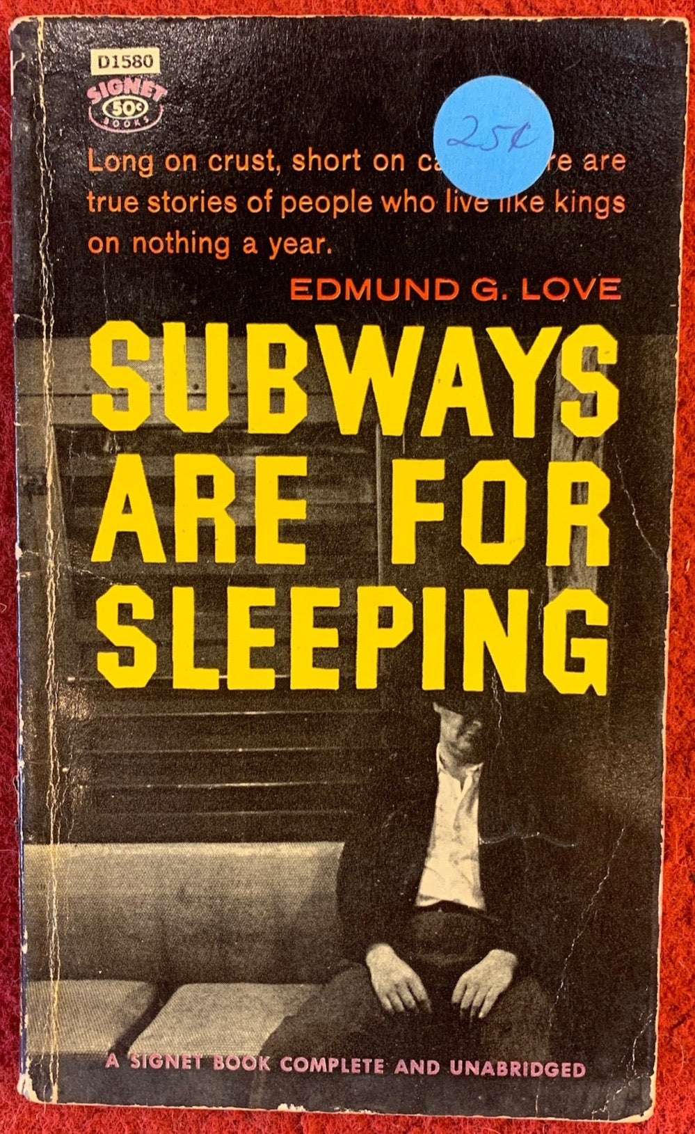 Subways Are For Sleeping, Edmund G. Love, 1962, Signet Books #D1580*