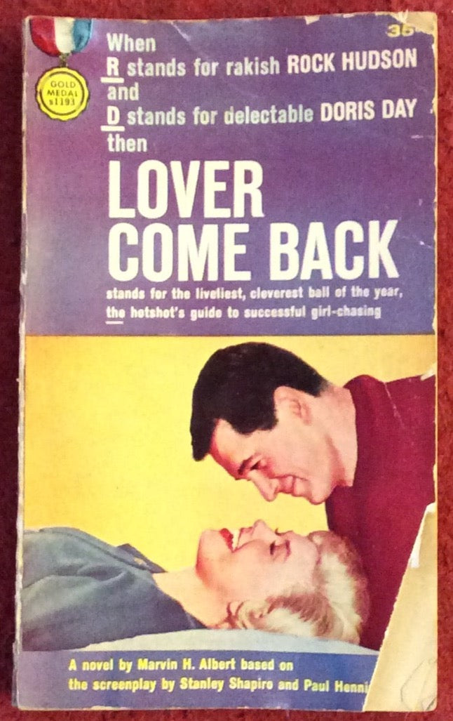 Lover Come Back, Marvin H. Albert, 1962, Gold Medal s1193 *