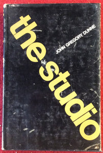 The Studio, John Gregory Dunne, Farrar Straus Giroux, 1969*