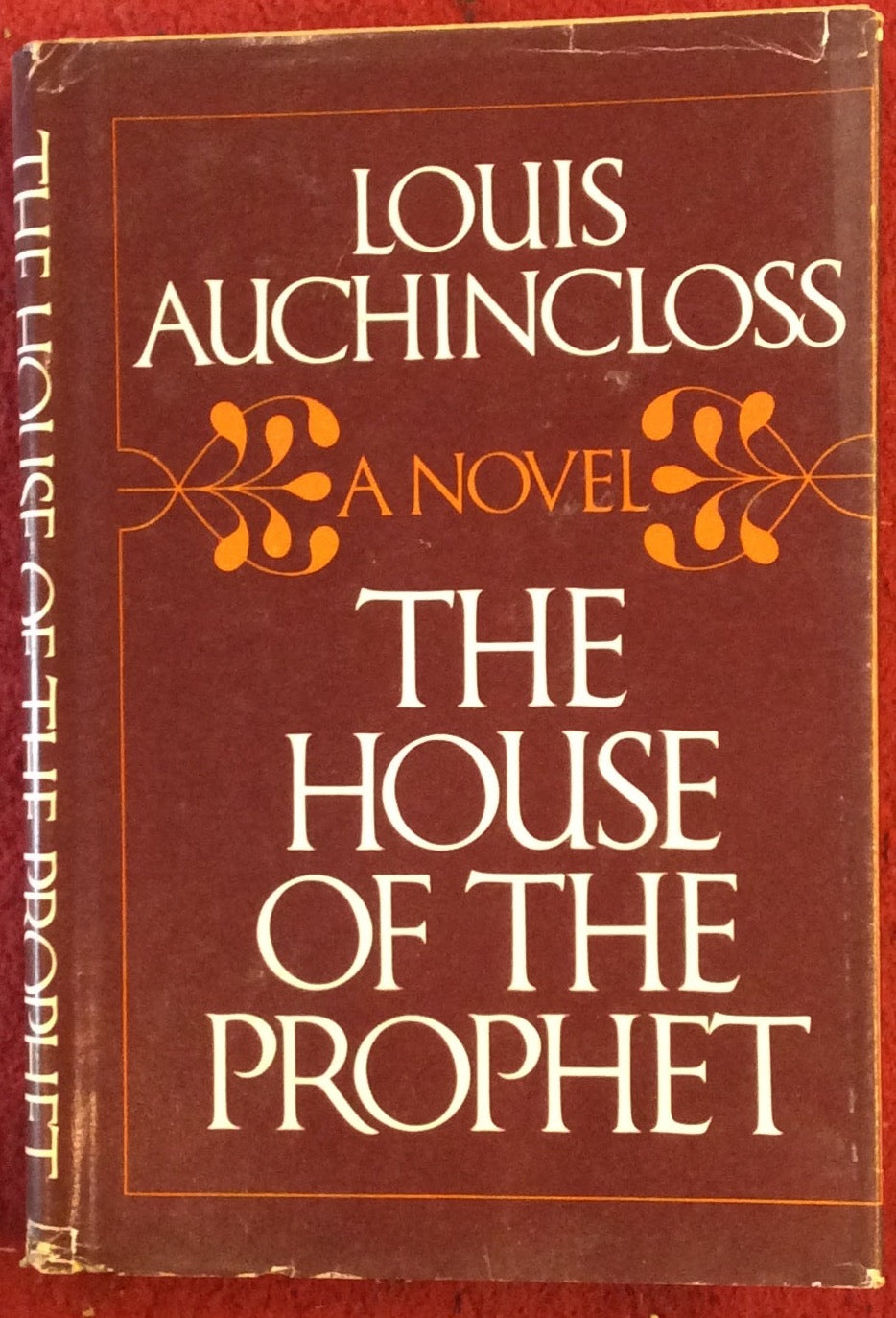 The House of the Prophet, Louis Auchincloss, Houghton Mifflin, 1980*